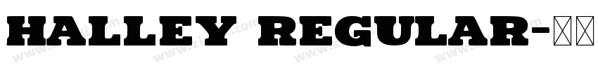 Halley Regular字体转换